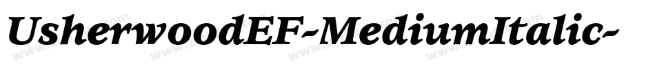 UsherwoodEF-MediumItalic字体转换