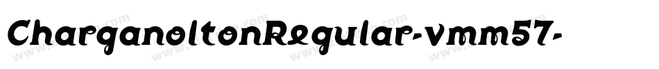 CharganoltonRegular-vmm57字体转换