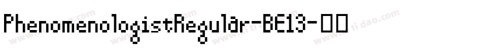 PhenomenologistRegular-BE13字体转换