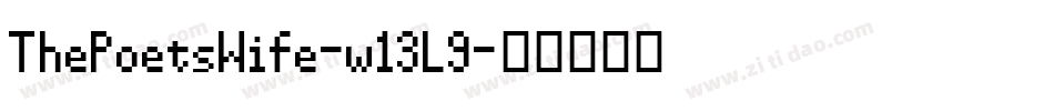 ThePoetsWife-w13L9字体转换