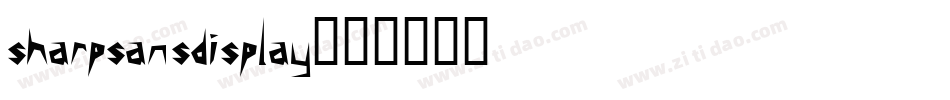 sharpsansdisplay字体转换