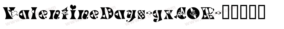 ValentineDays-gxEOR字体转换
