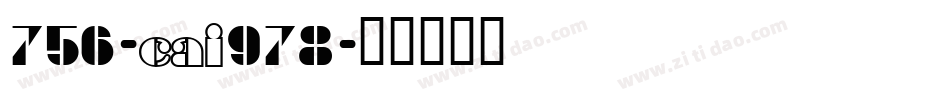 756-CAI978字体转换