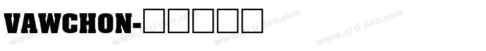 VAWCHON字体转换