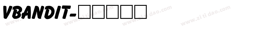 VBANDIT字体转换