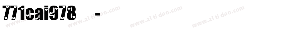771cai978字体字体转换