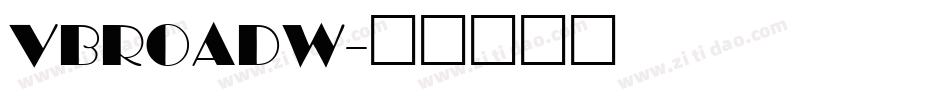 VBROADW字体转换