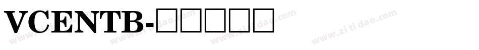 VCENTB字体转换