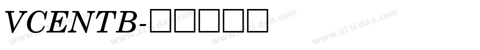 VCENTB字体转换