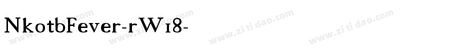 NkotbFever-rW18字体转换