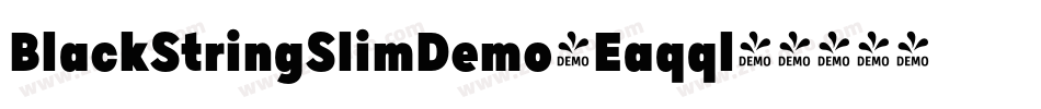 BlackStringSlimDemo-Eaqql字体转换