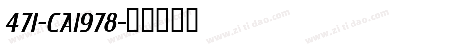 471-CAI978字体转换