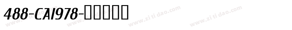 488-CAI978字体转换