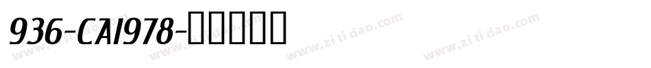 936-CAI978字体转换