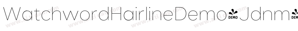 WatchwordHairlineDemo-Jdnm字体转换