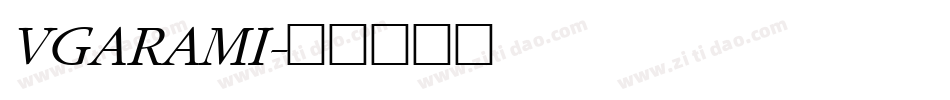 VGARAMI字体转换