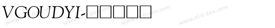 VGOUDYI字体转换