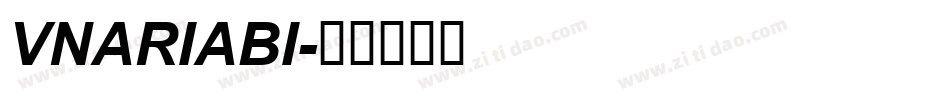 VNARIABI字体转换