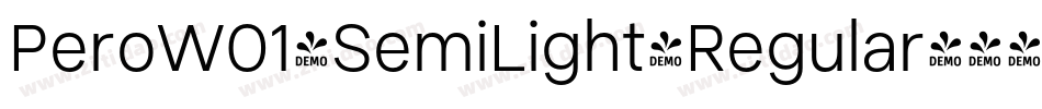 PeroW01-SemiLight-Regular字体转换