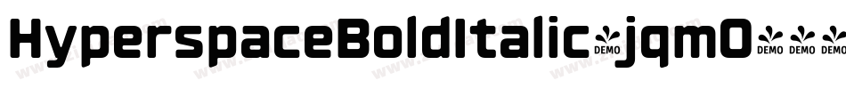 HyperspaceBoldItalic-jqm0字体转换