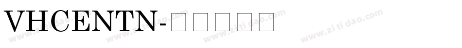 VHCENTN字体转换
