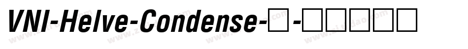 VNI-Helve-Condense-常字体转换
