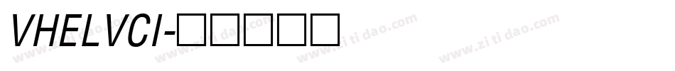 VHELVCI字体转换