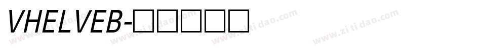 VHELVEB字体转换
