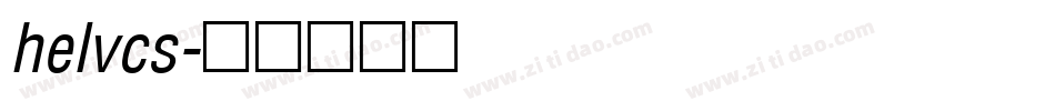 helvcs字体转换