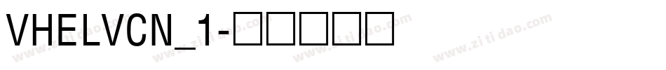 VHELVCN_1字体转换