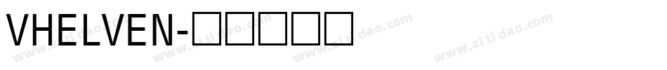 VHELVEN字体转换