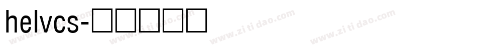 helvcs字体转换