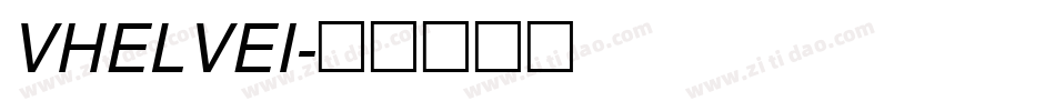 VHELVEI字体转换