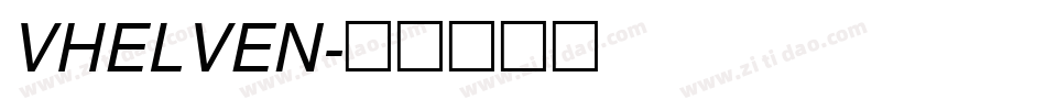 VHELVEN字体转换