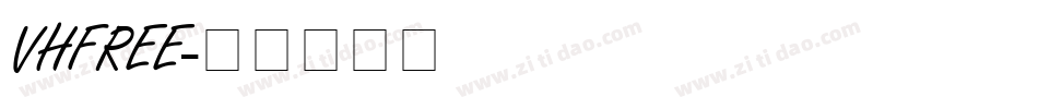 VHFREE字体转换