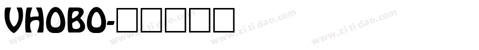 VHOBO字体转换