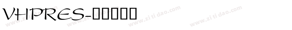 VHPRES字体转换