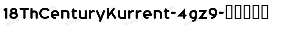 18ThCenturyKurrent-4gz9字体转换
