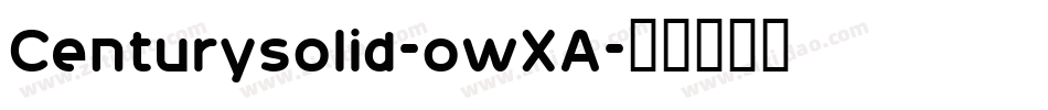 Centurysolid-owXA字体转换