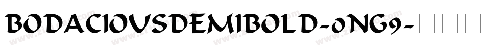 BodaciousDemibold-0ng9字体转换