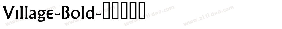 Village-Bold字体转换