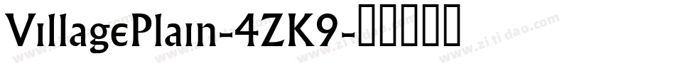 VillagePlain-4ZK9字体转换