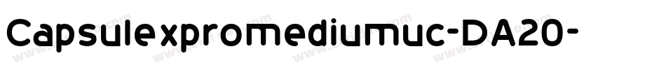 Capsulexpromediumuc-DA20字体转换