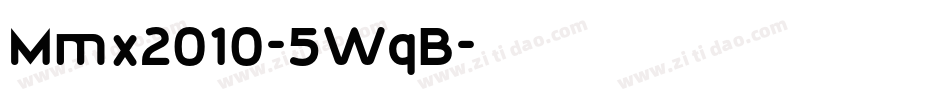 Mmx2010-5WqB字体转换