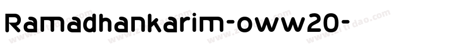 Ramadhankarim-oww20字体转换