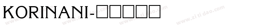 KORINANI字体转换