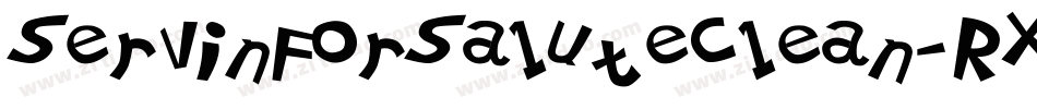 ServinForSaluteClean-RXnM字体转换