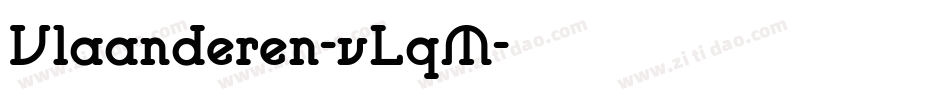 Vlaanderen-vLqM字体转换