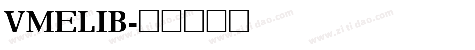 VMELIB字体转换