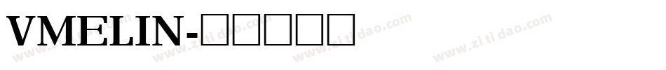 VMELIN字体转换